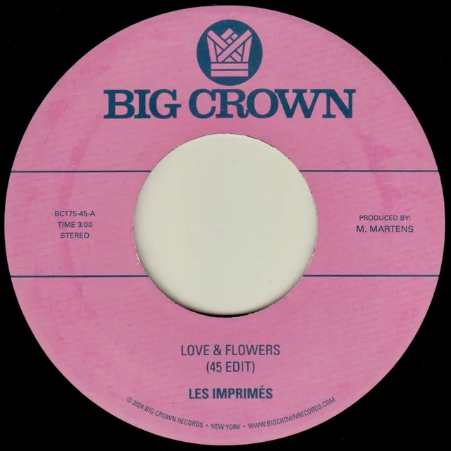 Big Crown Les Imprimés Love & Flowers 45T vinyle 7" soul
