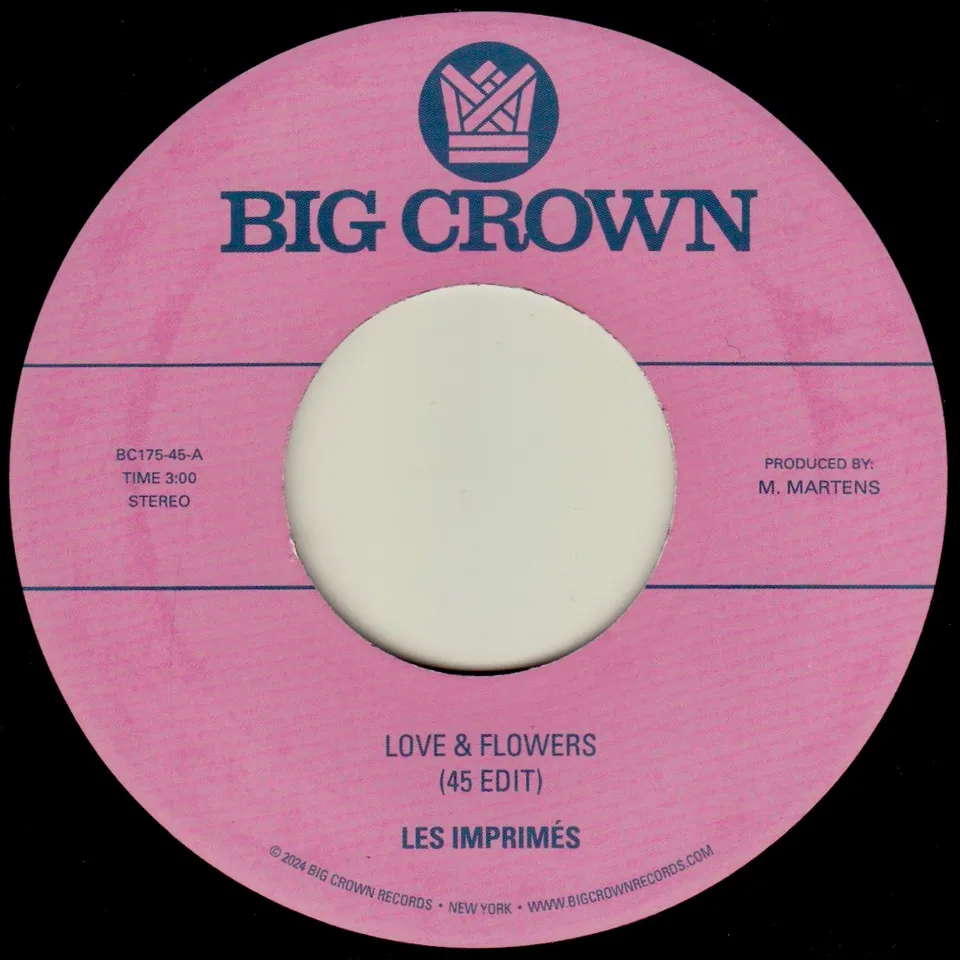 Big Crown Les Imprimés Love & Flowers 45T vinyle 7" soul