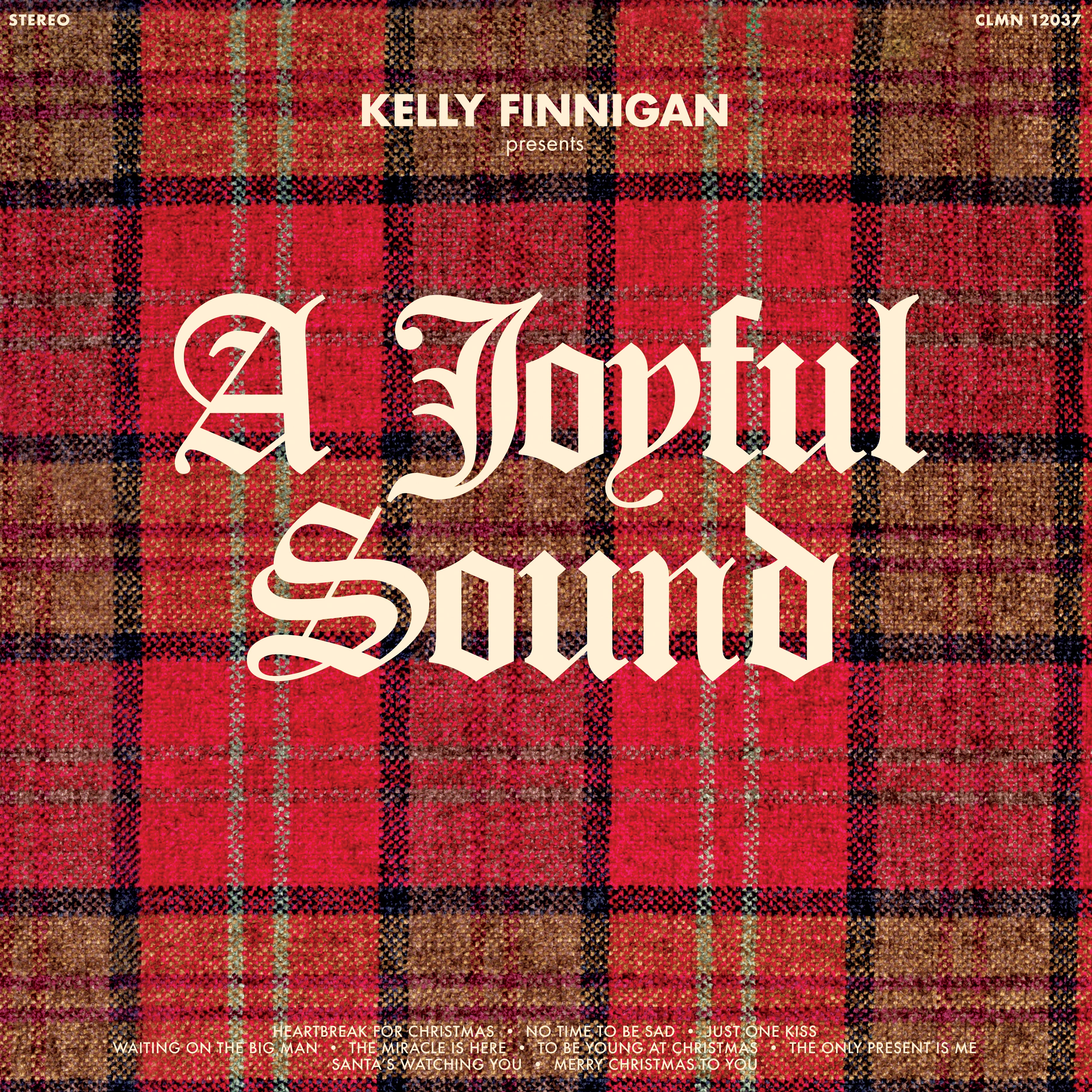 Kelly Finnigan A Joyful Sound vinyle Black LP soul