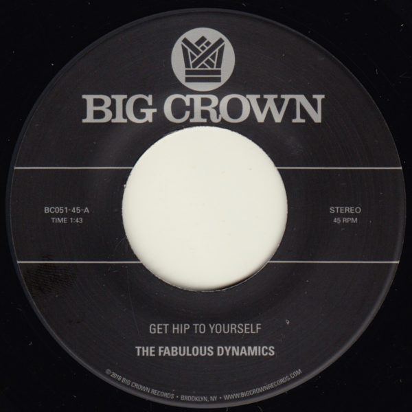 Big Crown Fabulous Dynamics Get Hip 45 tours soul