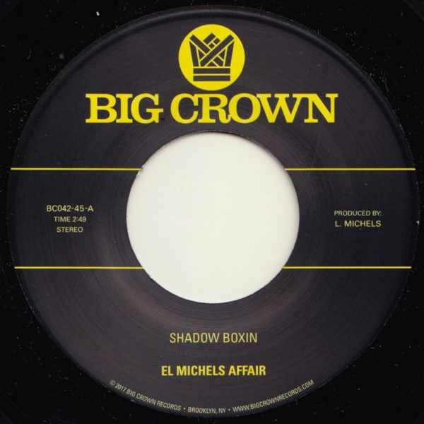 El Michels Affair Shadowboxin 45 tours vinyle funk