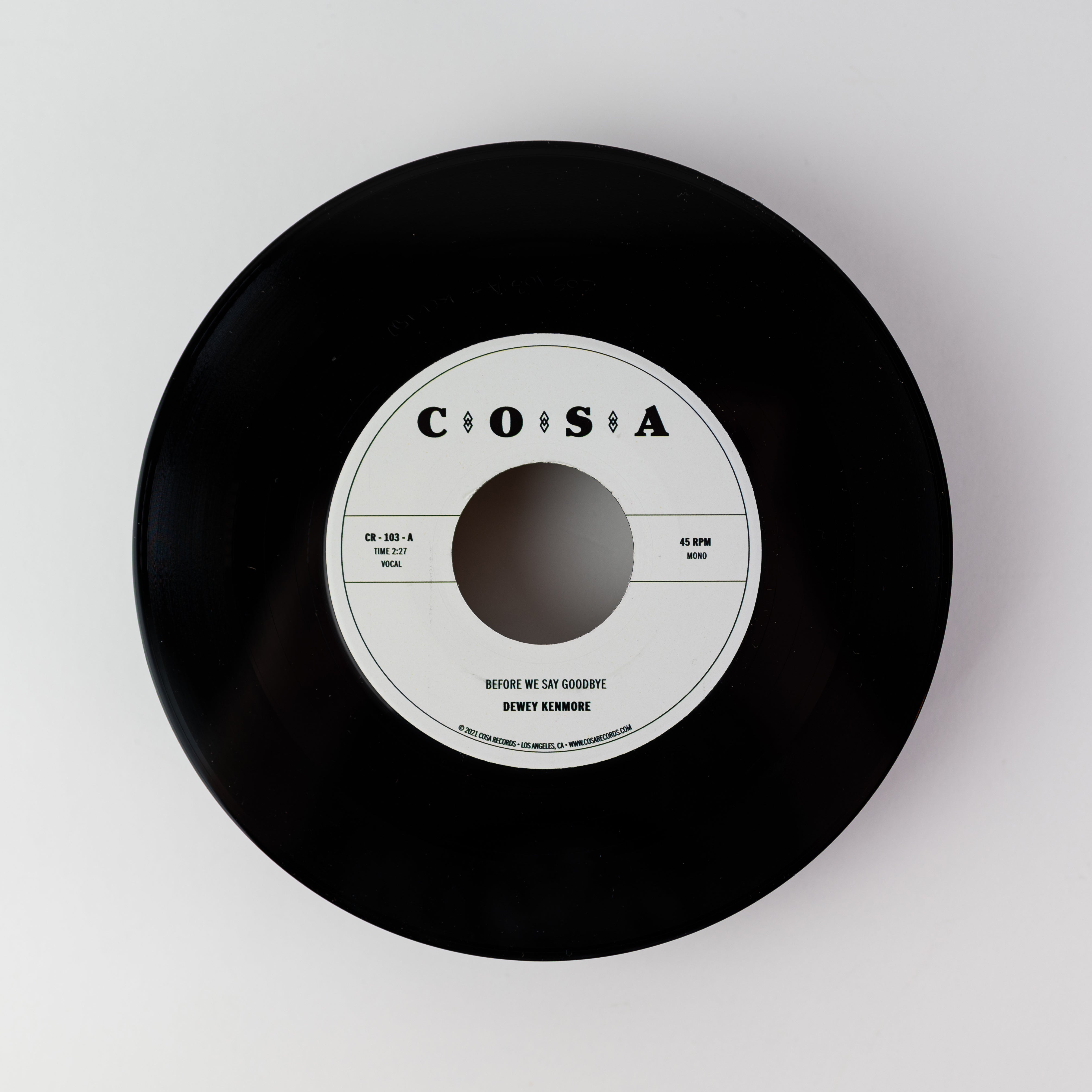 Dewey Kenmore Before We Say Goodbye 45t vinyle noir