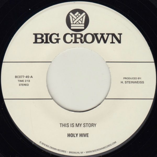 Holy Hive This Is My Story b/w Blue Light 45 tours soul