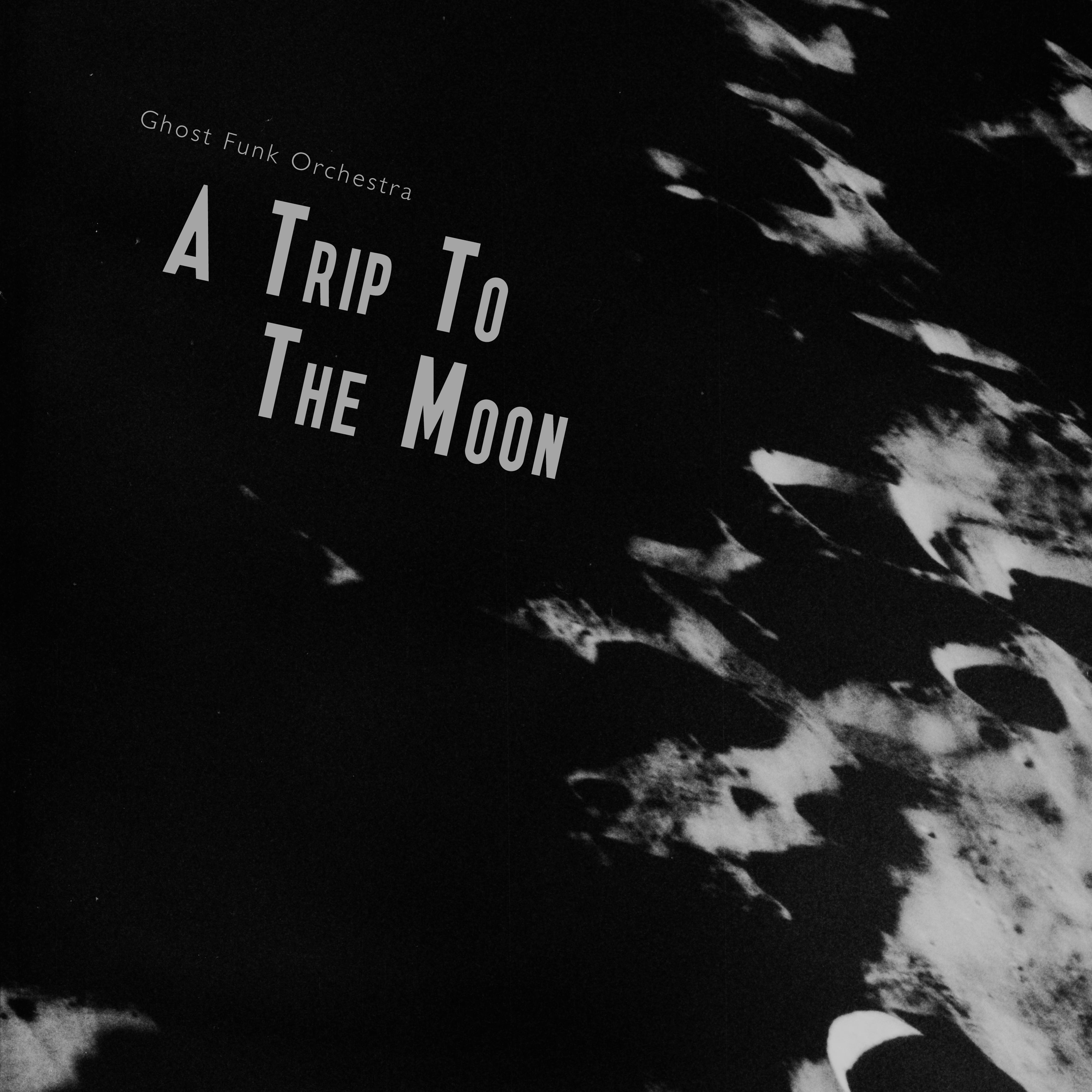 Ghost Funk Orchestra Trip To The Moon LP vinyle psyché