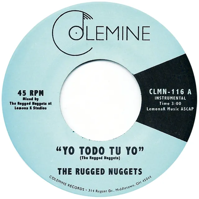 Colemine Rugged Nuggets Yo Todo Tu Yo 7 pouces funk