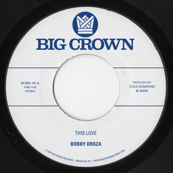 Bobby Oroza This Love 45 tours vinyle sweet soul