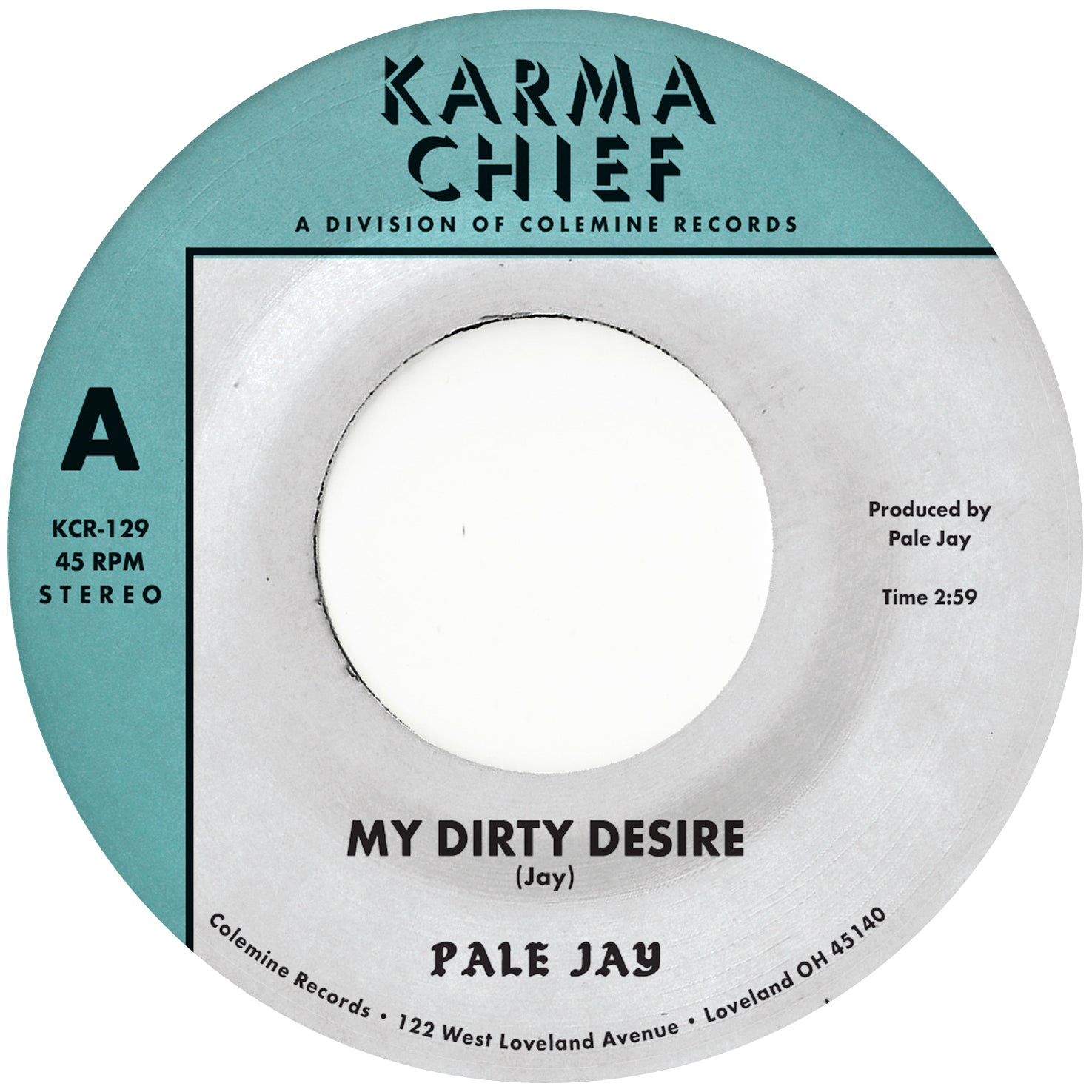 Karma Chief Pale Jay My Dirty Desire 45 tours vinyle vert