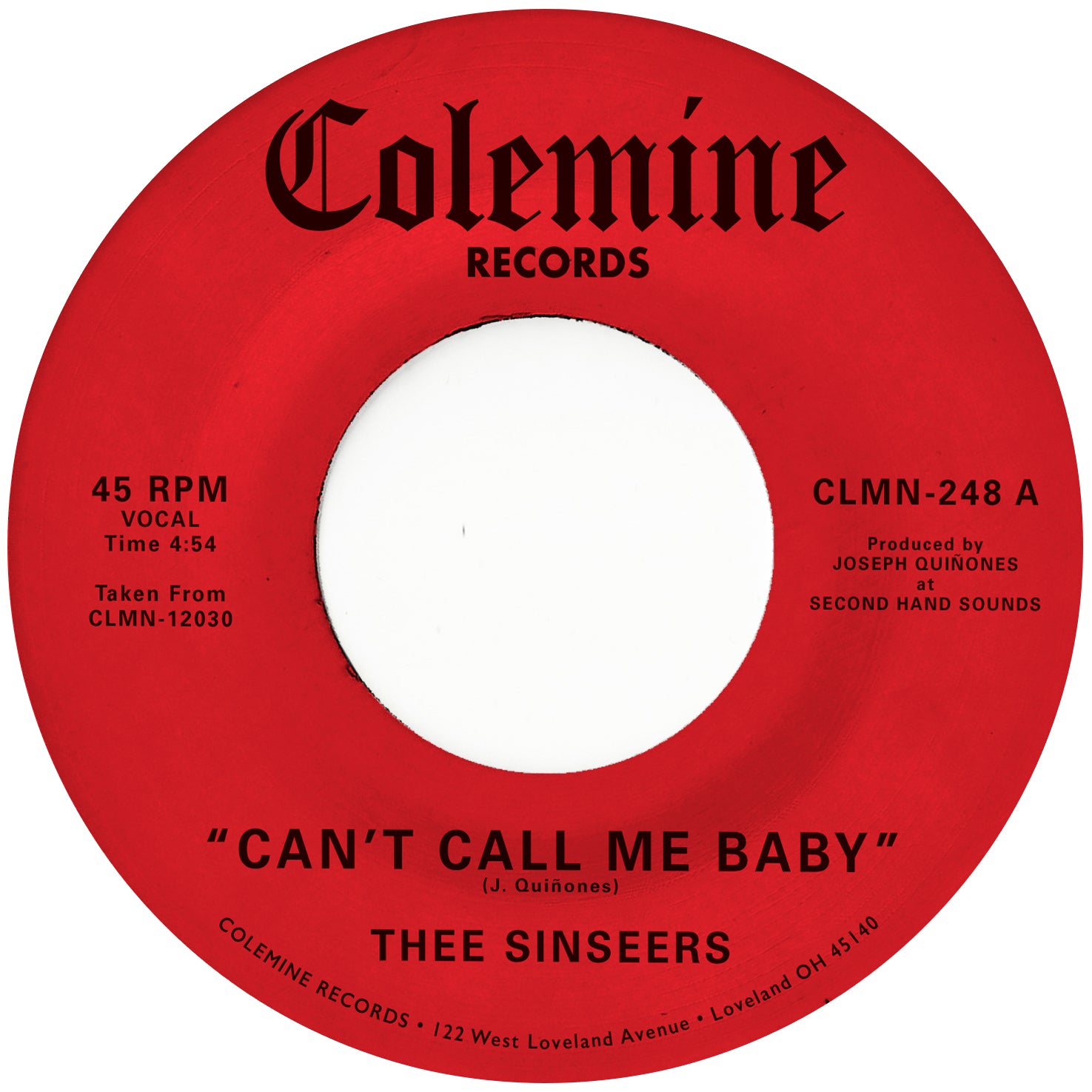 Thee Sinseers Can't Call Me Baby 45 tours rouge opaque