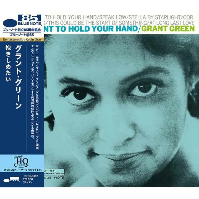 Blue Note Grant Green I Want To Hold Your Hand UHQ-CD