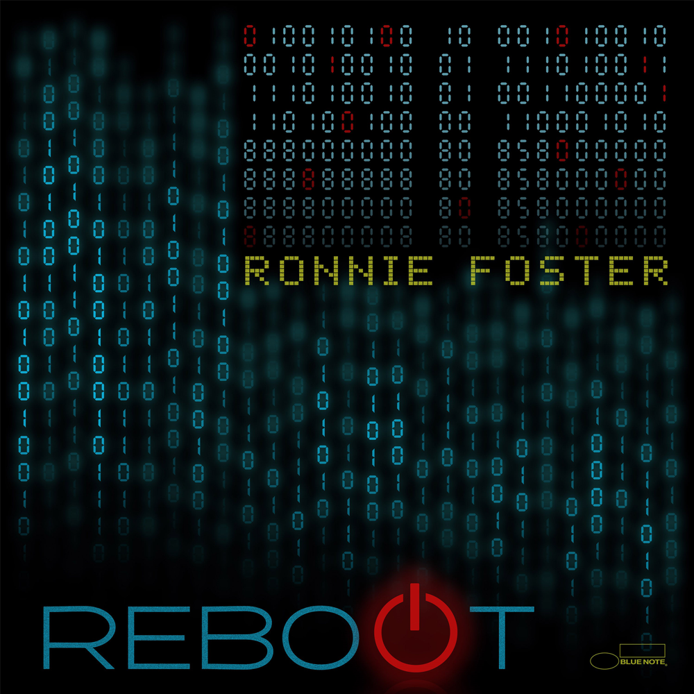 Blue Note Ronnie Foster Reboot CD 9 titres
