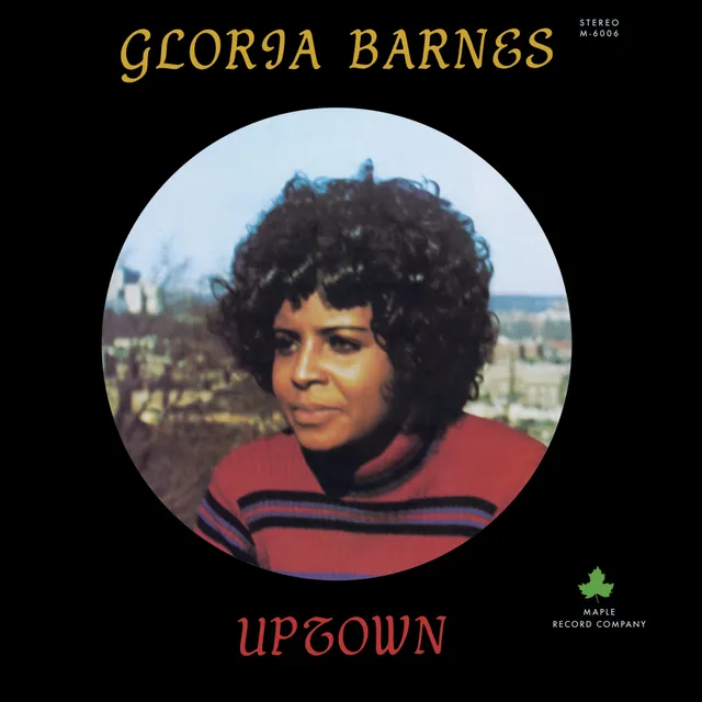Gloria Barnes Uptown LP vinyle réédition deep soul 1971