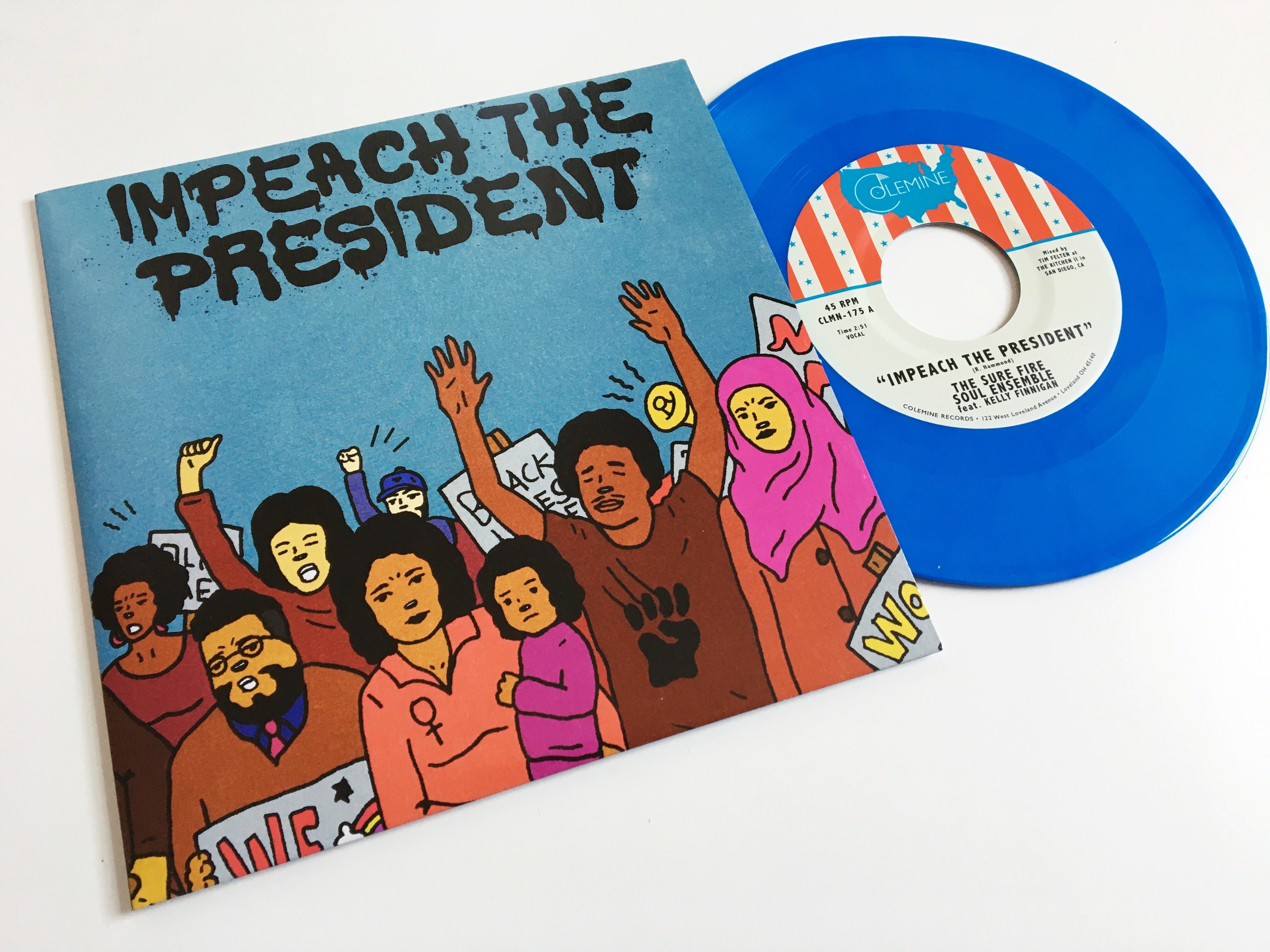 Sure Fire Soul Ensemble Impeach President 45 tours vinyle bleu