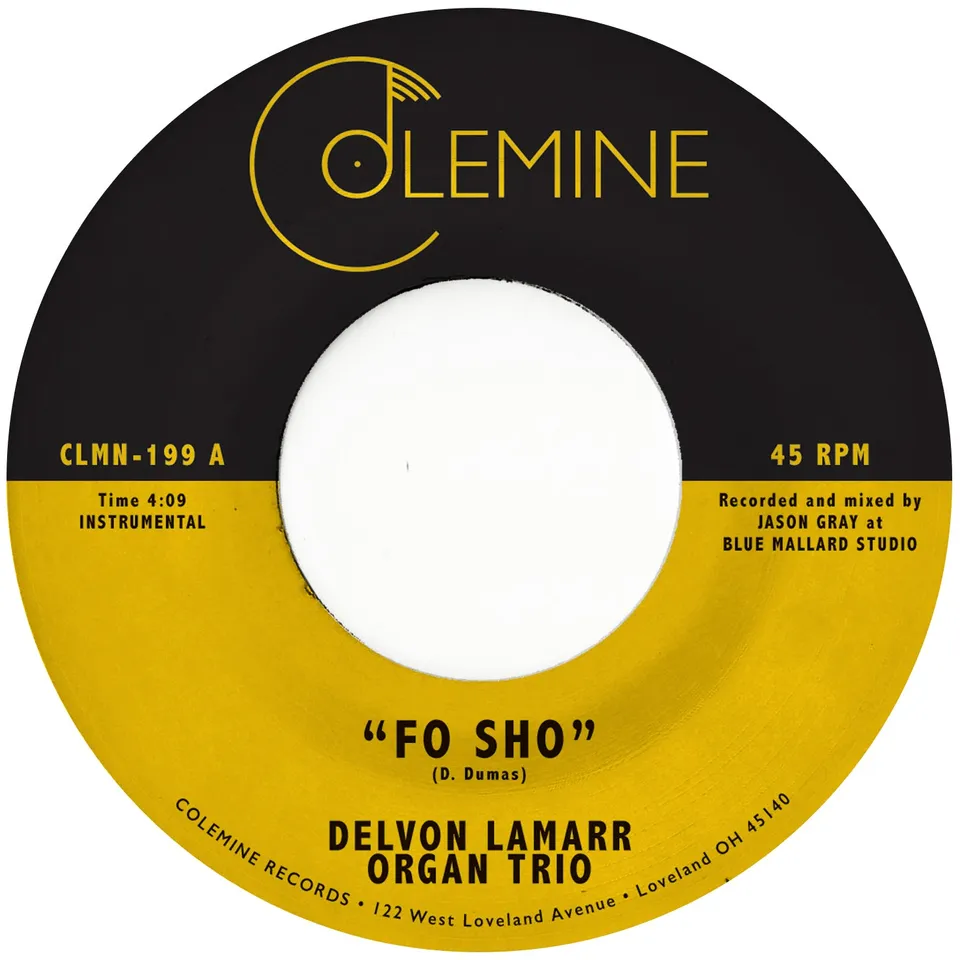 Delvon Lamarr Organ Trio Fo Sho 45 tours vinyle rose funk