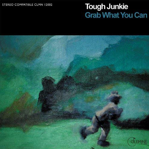 Tough Junkie Grab What You Can CD hip-hop 14 titres
