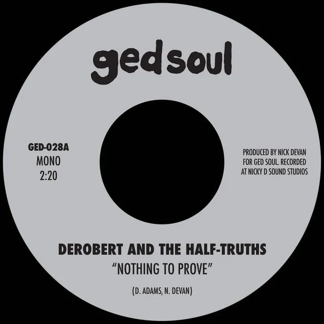 Friends of Colemine DeRobert Nothing To Prove 45T vinyle noir