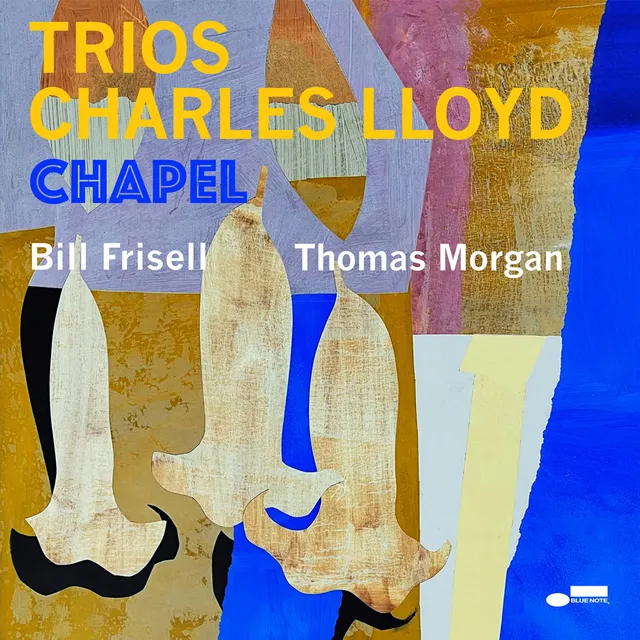 Blue Note Charles Lloyd Trios Chapel CD trio Frisell